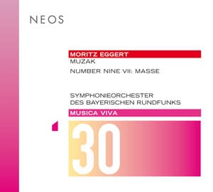 Musica Viva, Vol. 30: Moritz Eggert - Moritz Eggert