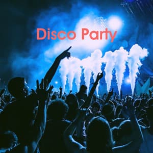 Disco Party - Ibiza Chill Out