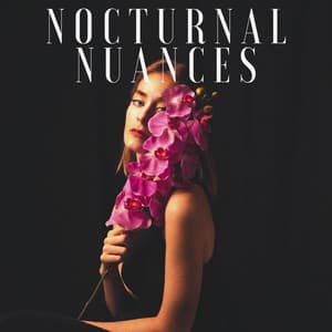 Nocturnal Nuances: Smooth Velvet Dreams - Good Mood Lounge Music Zone