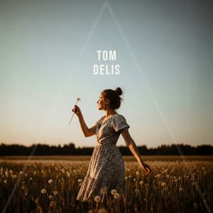 Sunny Dandelion Days - Tom Delis