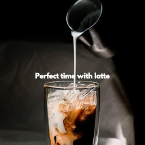Perfect time with latte - Jazz For Sleeping