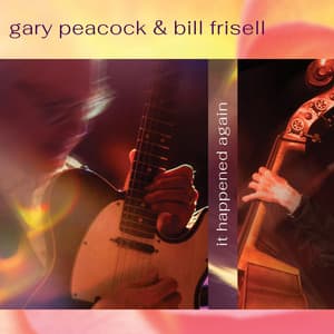 It Happened Again - Gary Peacock