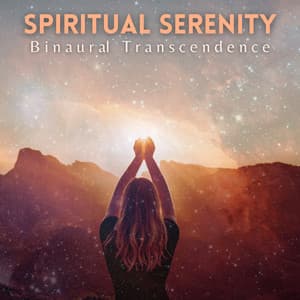Spiritual Serenity: Binaural Transcendence" - 741Hz Energy Orbiting Manifest Healing