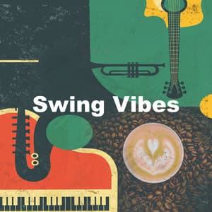 Swing Vibes - Jazz for Working