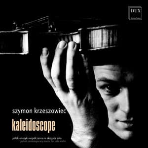 Kaleidoscope - Szymon Krzeszowiec