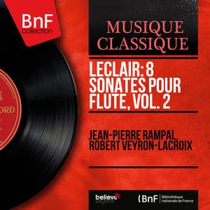 Leclair: 8 Sonates pour flûte, vol. 2 - Jean-Marie Leclair
