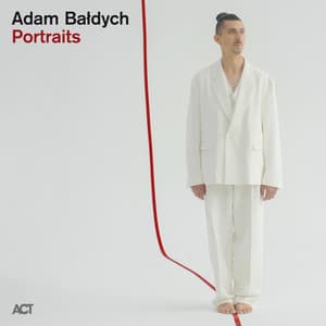 Portraits - Adam Baldych