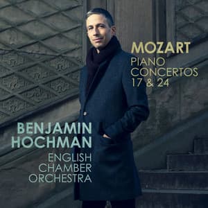 Mozart: Piano Concertos Nos. 17 & 24 - Wolfgang Amadeus Mozart