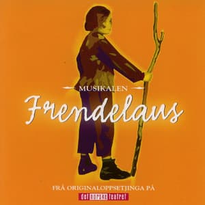 Frendelaus - Musikalen - Original Cast of Frendelaus - Musikalen