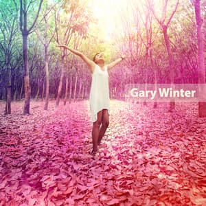 Full Of Life Energy - Gary Winter