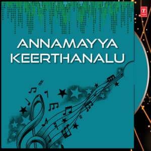 Annamayya Keerthanalu - B.Ramana