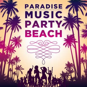Paradise Music Party Beach - Tempo Rei