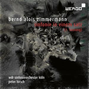 Zimmermann: Sinfonie in einem Satz - Bernd Alois Zimmermann