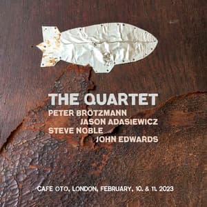 The Quartet - Peter Brötzmann