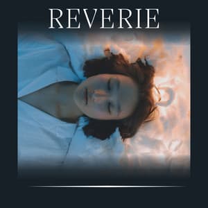 Reverie - Baby Sleeping Music