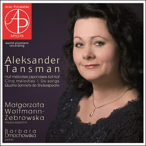 Tansman: Songs - Alexandre Tansman