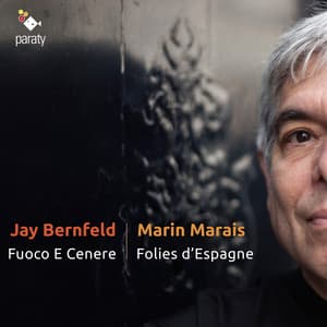 Marin Marais: Folies d’Espagne & Pièces de viole - Marin Marais