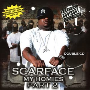 My Homies, Pt. 2 - Scarface