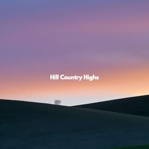 Hill Country Highs - Classic Jazz