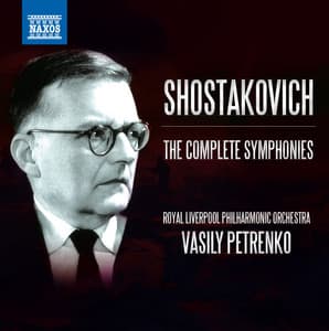 Shostakovich: The Complete Symphonies - Dmitri Shostakovich