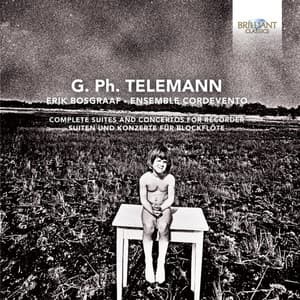 Telemann: Complete Suites and Concertos for Recorder - Georg Philipp Telemann