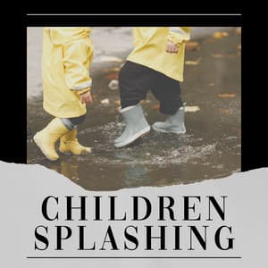 Children Splashing - Heavy Rain Sounds