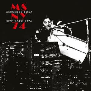 Mercedes Sosa en New York, 1974 - Mercedes Sosa