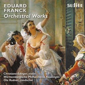 Eduard Franck: Orchestral Works - Eduard Franck
