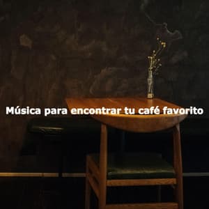 Música para encontrar tu café favorito - Elevator Background Music Sensation