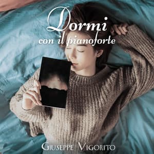 Dormi con il pianoforte - Giuseppe Vigorito