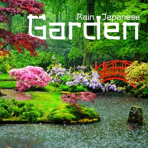 Rain Japanese Garden: Oriental Soothing Zen Rain Ringtones - Nature Music Sanctuary