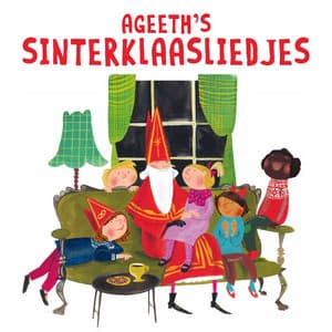 Ageeth's Sinterklaasliedjes - Ageeth De Haan