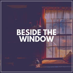 Beside the Window - Coffe Lofi