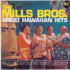 Great Hawaiian Hits - The Mills Brothers