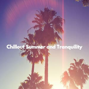 Chillout Summer and Tranquility - Vintage Cafe Ambiance