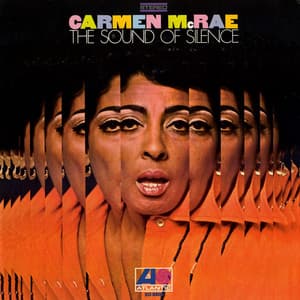 The Sound Of Silence - Carmen McRae