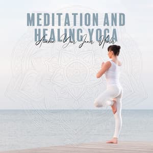 Meditation and Healing Yoga - Awaken Your Inner Healer, Cleanse Negative Energy, Relax Mind Body, Stop Stress & Anxiety - Sweet Music Relaxation