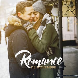Romance de novembre: Ballades jazz instrumentales pour couples amoureux - Jazz douce musique d'ambiance