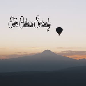 Take Criticism Seriously - Sleeping Music