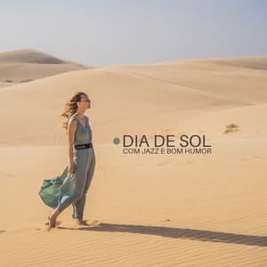 Dia de Sol com Jazz e Bom Humor: Passe um Tempo na Praia com Vibração Positiva de Verão - Relaxar Piano Musicas Coleção