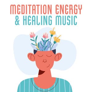 Meditation Energy & Healing Music - Relaxing Zen Music Therapy