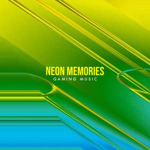 Neon Memories - Gaming Music