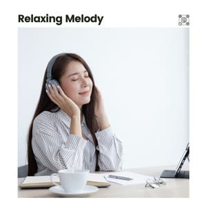 Relaxing Melody - Sounds of Nature White Noise for Mindfulness