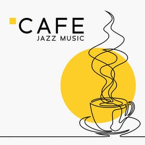 Cafe Jazz Music. Positive Tracks. Deliocious Coffee. Time for Relax - Good Time House