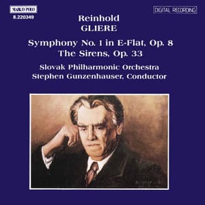 Gliere: Symphony No. 1 / The Sirens - Reinhold Glière