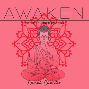 Awaken to Your Inner Buddha - Nimah Chantis