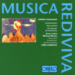 Schulhoff: Landschaften, Op. 26, Menschheit, Op. 28 & Le Bourgeois gentilhomme - Erwin Schulhoff