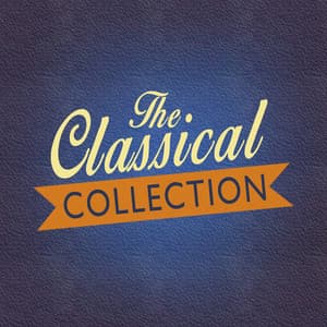 The Classical Collection - Classical Chillout