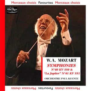 Mozart - Symphonies N°40 KV 550 et N°41 KV 551 - Wolfgang Amadeus Mozart