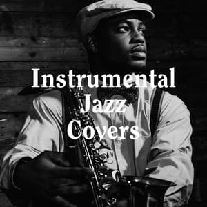 Instrumental Jazz Covers - Jazz Piano Essentials